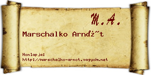 Marschalko Arnót névjegykártya